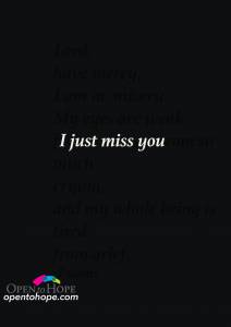 I just miss you