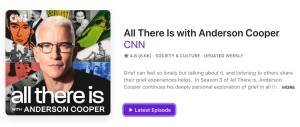 All There Is with Anderson Cooper Podcast