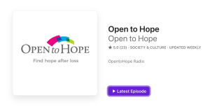 Open to Hope Grief Podcast